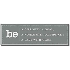 My Word! Be A Girl with A Goal, Be A Woman with Confidence & A Lady with Class Decorative Home Décor Wooden Signs, Gray in Kuwait