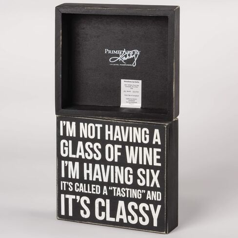 Primitives by Kathy Classic Box Sign, Bring Your Wine to Work Day in Saudi Arabia