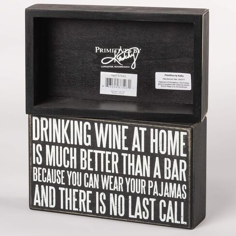 Primitives by Kathy Classic Box Sign, Bring Your Wine to Work Day in Saudi Arabia