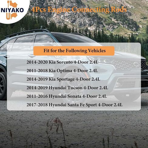 Niyako 4Pcs Engine Connecting Rods Replacement# 23510-2G540 23510-2G500 23510-2G520 Fit 2011-2020 Kia Sorento Sportage Hyundai Sonata 2.4L in Saudi Arabia