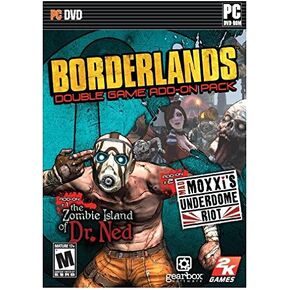 Borderlands Double Game Add-On Pack: The Zombie Island of Dr. Ned / Mad Moxxi's Underdome Riot