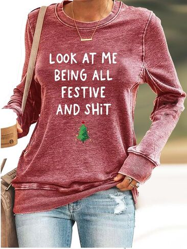 قميص من النوع الثقيل Look At Mebeing All Festive برسومات مضحكة وقميص بياقة دائرية in Kuwait