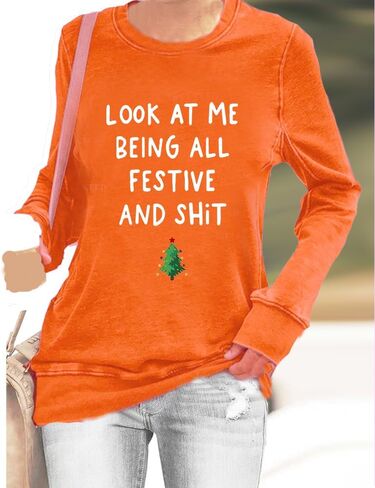 قميص من النوع الثقيل Look At Mebeing All Festive برسومات مضحكة وقميص بياقة دائرية in Kuwait