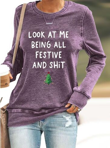 قميص من النوع الثقيل Look At Mebeing All Festive برسومات مضحكة وقميص بياقة دائرية in Kuwait