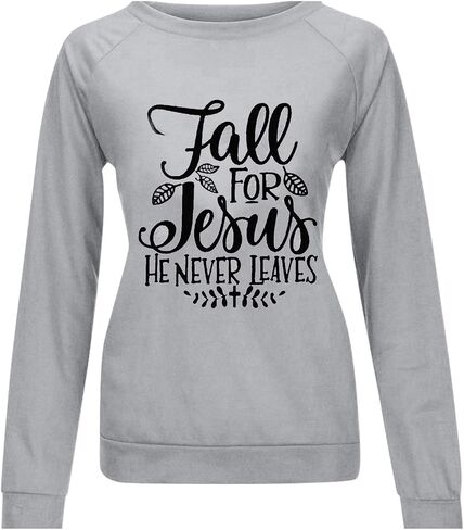 Fall for Jesus He Never Leaves Sweatshirt - Women Funny Christian Thanksgiving Graphic Pullover Tops in Kuwait