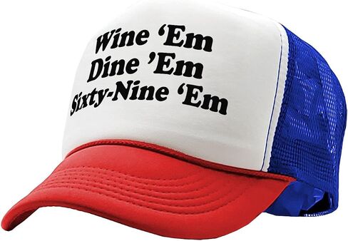 Wine EM Dine EM Sixty-Nine EM - Sexy College frat Party Costume Gift - Vintage Retro Style Trucker Cap Hat in Saudi Arabia