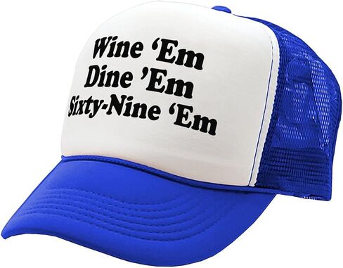Wine EM Dine EM Sixty-Nine EM - Sexy College frat Party Costume Gift - Vintage Retro Style Trucker Cap Hat in Saudi Arabia