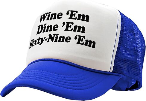 Wine EM Dine EM Sixty-Nine EM - Sexy College frat Party Costume Gift - Vintage Retro Style Trucker Cap Hat in Saudi Arabia