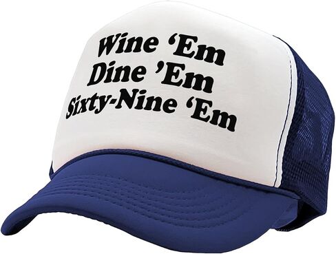 Wine EM Dine EM Sixty-Nine EM - Sexy College frat Party Costume Gift - Vintage Retro Style Trucker Cap Hat in Saudi Arabia