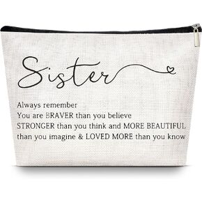 LISEVO Sister Gifts Makeup Organizer Bag, Inspirational Handmade Idea Presents for Women, You Are Braver Than You Think, Sis Best Friends Birthday Women's Day Bridesmaid Party Cosmetic Toiletry Bag