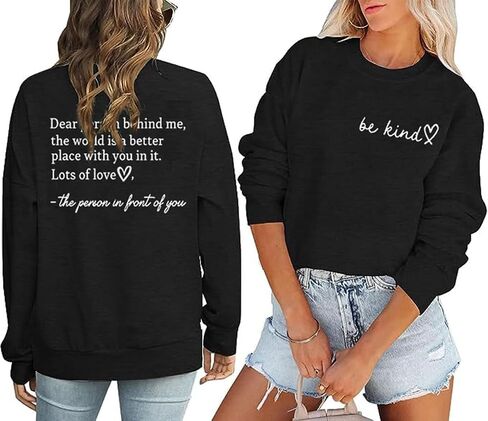 HEYO Women You Matter Sweatshirt عزيزي الشخص ورائي بلوفر قميص كاجوال كن لطيفًا ملهمًا إيجابيًا وخفيف الوزن in Saudi Arabia