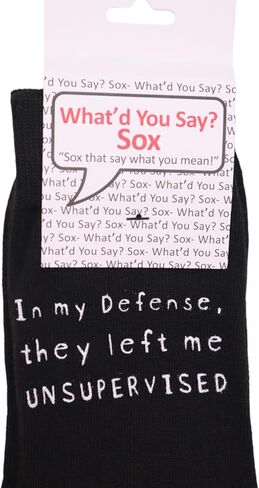 What'd You Say? SOX In my Defense, they left me UNSUPERVISED Novelty Funny Quote Crew Socks, Anti-Wicking Moisture Control, Unisex, One Size Fits Most, Funky, Goofy, Silly in Kuwait