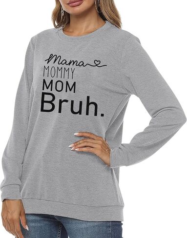 BLANCHES Mama Sweatshirt Women Mama Mommy Mom Bruh Funny Mom Life Sweatshirts Pullover Tops Casual Loose Long Sleeve Shirt in Kuwait