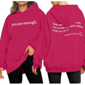 UNIQUEONE You Are Enough Sweatshirt Women Dear Person Behind Me Hoodie Sweatshirt Love Awareness Peace Oversized Pullover