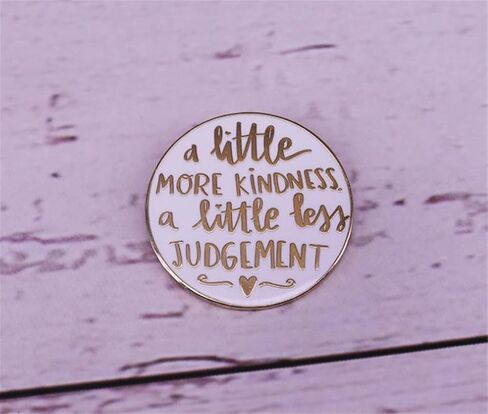 LATINDAY A little More Kindness Less Judgement Cute Positive Statement Brooch Feminism Women Soft Enamel Pin Brooch Enamel Lapel Pins Pin Brooch Gifts Decorate Pin Denim Shirt Badge Buttons Brooch, in Kuwait