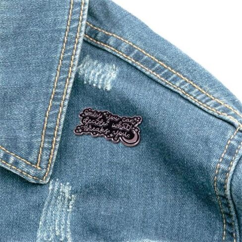 LATINDAY Only You Can Decide What Breaks You Enamel Pin Badge Bookish Brooch Inspirational Quote Slogan Enamel Lapel Pins Letter Enamel Lapel Pin DIY Accessory for Backpacks Clothing Hats Bags, Alloy in Kuwait
