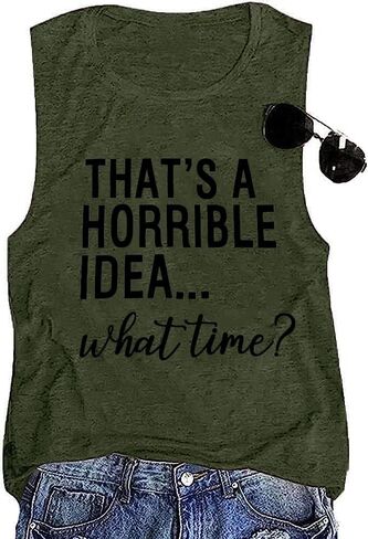 Thats A Horrible Idea What Time T Shirt Womens Cute Funny Saying Letter Print Party Shirt Graphic Tee Tops in Kuwait