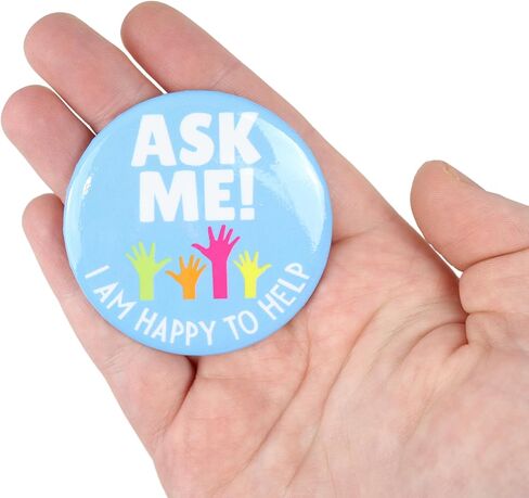Ask Me Anything Buttons, Volunteer, Teacher, and Customer Service Employee Pins, 3 Inches, Pack of 3 (Happy to Help 3pk) in Saudi Arabia