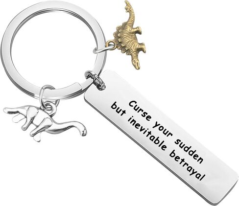 bobauna Curse Your Sudden But Inevitable Betrayal Inspired keychain With Dinosaur Charm Travel Dinosaur Lover Gift in Saudi Arabia
