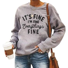 VILOVE Funny Sweatshirts for Women It‘s Fine I’m Fine Everything is Fine Shirts Inspirational T-Shirt Cute Sayings Tee Tops