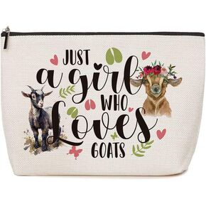 Goat Gifts Goat Makeup Bag Goat Gifts for Goat Lovers Just A Girl Who Loves Goats Birthday Christmas Gifts for Farmers Animal Lovers Women Her Sister Friend BFF Besties Coworker