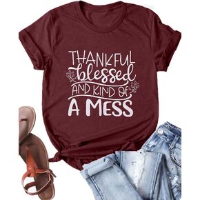 Thankful T Shirt Women Thankful Blessed and Kind of A Mess Shirt Casual Thanksgiving Tops