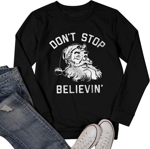 Don't Stop Believing Xmas Sweatshirt Womens Cute Santa Claus Graphic Pullover Merry Christmas Casual Long Sleeve Tops in Kuwait