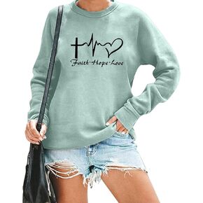 TAOHONG Christian Sweatshirt Women Faith Hope Love Long Sleeve Crewneck Inspirational Graphic Pullover Blouse Top