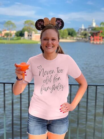 تي شيرت نسائي من Never Too Old for Fairytales تي شيرت نسائي مضحك للمملكة السحرية قمصان غير رسمية للعطلات بأكمام قصيرة تي شيرت علوي in Kuwait