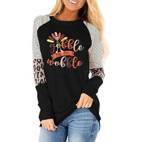 Women Gobble Till You Wobble Long Sleeve Shirt Thanksgiving Turkey Tops Thanksgiving Day Pullover Fall Raglan T-Shirt