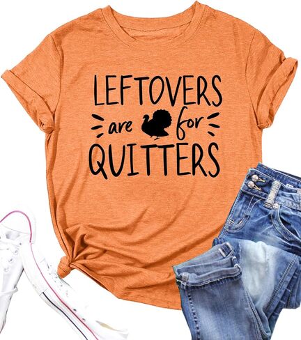 Thanksgiving Shirt for Women Leftovers are for Quitters T-Shirts Turkey Graphic Tee Fall Tops in Saudi Arabia