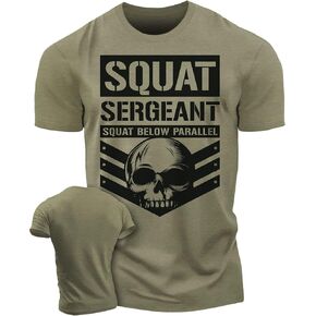 Workout Shirts for Men, Squat Sergeant Squat Below Parallel Gym Shirt, Funny Lifting T-Shirt