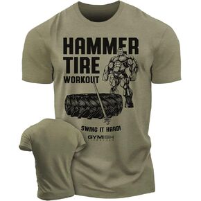 Workout Shirts for Men, Hammer Tire Gym Shirt Funny Sayings Lifting T-Shirt
