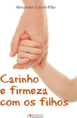 Carinho E Firmeza Com Os Filhos (Em Portuguese do Brasil) in Saudi Arabia