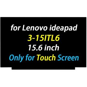 PEHDPVS 15.6" Screen Replacement for Lenovo ideapad 3-15ITL6 3-15ALC6 3-15ABA7 Type 82H8 82MD LED LCD Laptop Display Digitizer Panel (Only for Touch Screen) in Kuwait