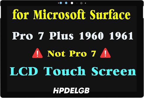 شاشة بديلة 12.3 انش لجهاز مايكروسوفت سيرفس برو 7 بلس 1960 1961 (2021) 2736x1824 شاشة LCD تعمل باللمس (فقط لشاشة 12.3 انش) من اتش بي دي ال جي بي in Saudi Arabia