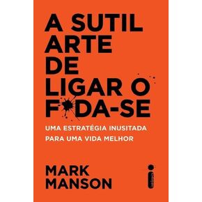 A Sutil Arte de Ligar o Fda-se (Em Portuguese do Brasil)
