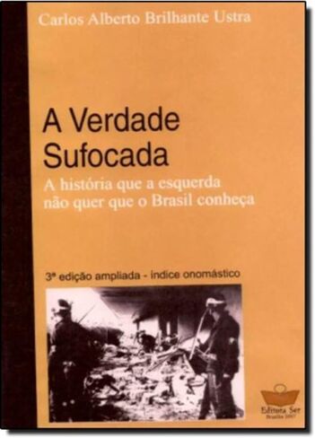A Verdade Sufocada - تاريخ que a esquerda nao quer que o Brasil conheca (Em Portugues do Brasil) in Saudi Arabia