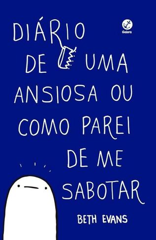 Diario de uma ansiosa ou como parei de me sabotar (Em Portugues do Brasil) in Saudi Arabia