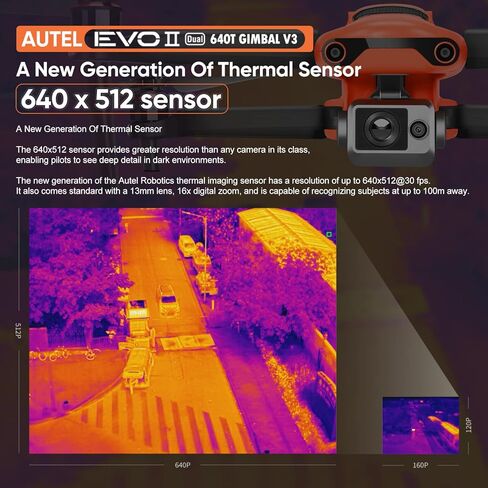 كاميرا Autel Robotics EVO II Dual 640T Gimbal V3، تصوير حراري 640*512@30 إطارًا في الثانية، مستشعر RYYB CMOS 8K مقاس 0.8 بوصة، 10+ أوضاع قياس درجة الحرارة، أداة تحليل حراري F-ree، متوافقة مع EVO II Pro Enterprise V3، EVO II Pro RTK V3، EVO II Dual 640T V3 in Kuwait
