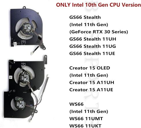 CPU+GPU Cooling Fan Replacement for MSI Stealth GS66 WS66 11UG 11UE 11UH 11UMT 11UKT, Creator 15 OLED MS-16V4 BS5005HS-U4Q(16V4-CPU) BS5005HS-U3J(16V4-G-CW) (Does Not fit Intel 10th Gen CPU Version) in Saudi Arabia