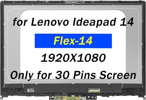PEHDPVS Screen Replacement 14.0" for Lenovo Ideapad Flex-14 Flex-14API Flex-14IWL Flex-14IML 81SS 81SQ 81XG 81SQ0009US Series 5D10S39564 NV140FHM-N4X FHD LCD LED Screen Panel(Only for Touch Screen) in Saudi Arabia