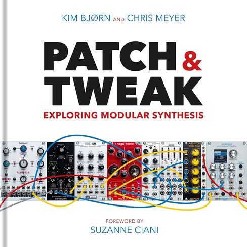 PATCH & TWEAK EXPLORING MODULAR SYNTHESIS in Saudi Arabia