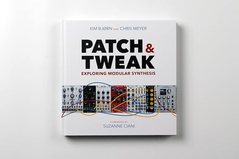 PATCH & TWEAK EXPLORING MODULAR SYNTHESIS in Saudi Arabia