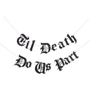 Gothic Letter Til Death Do Us Part Banner - Old English Birthday Banner - Wedding,Anniversary, Valentines banner (BLACK DO US PART)