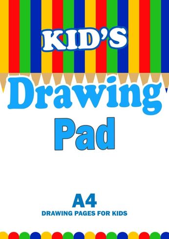 Kid's Drawing Pad A4: Drawing Paper for Children, Large Format Sketch Book for Kids, A4 Blank Paper Journal For Drawing, Doodling, Writing & Sketching. in Saudi Arabia