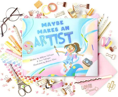 Maybe Makes an Artist: A Children's Book About Building Confidence Through Art; Includes Art Prompts and More in Saudi Arabia