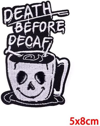 رقعة بتصميم جمجمة لكوب القهوة بعبارة «Death Before Decafy» بتصميم فاسق مضحك، ملصقات مزخرفة رائعة للملابس والسترات والحقائب ومستلزمات الخياطة التي تصنعها بنفسك in Kuwait