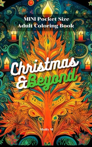 mini pocket size adult coloring books Christmas & Beyond: Perfectly Portable Pages Small and Pocket Size; Convenient 5x8 Size is Perfect to Take Along Everywhere You Go in Saudi Arabia
