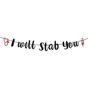 Black Glitter I Will Stab You Banner, Future BSN/Nursing School Survivor/Earned It/NP, Congrats Nurse 2023 Graduation Party Decorations Supplies in Saudi Arabia
